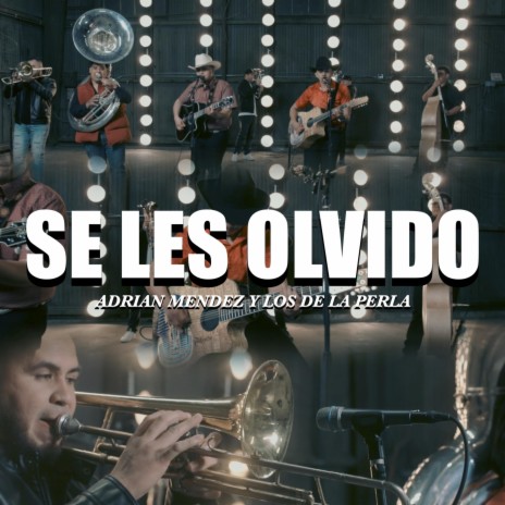 Se Les Olvido | Boomplay Music