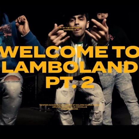 Welcome To LamboLand 2 | Boomplay Music