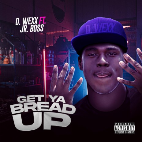 Get ya bread up ft. JR BOSS