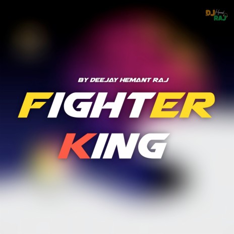 Fighter King | Boomplay Music