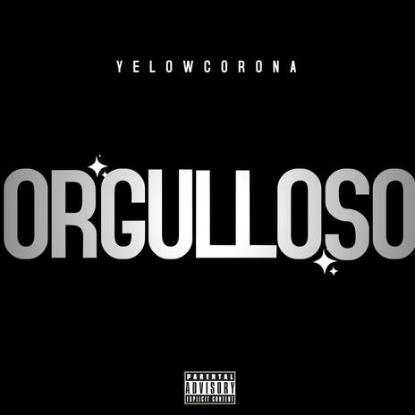 Orgulloso | Boomplay Music