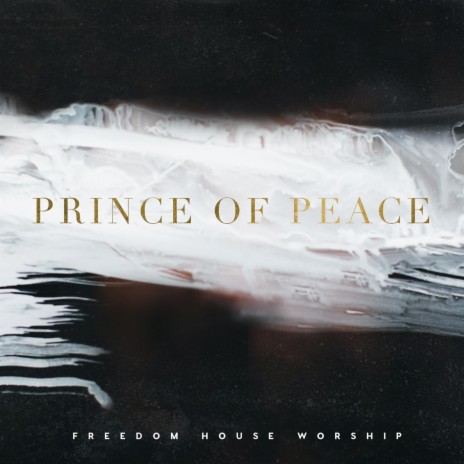 Prince of Peace | Boomplay Music