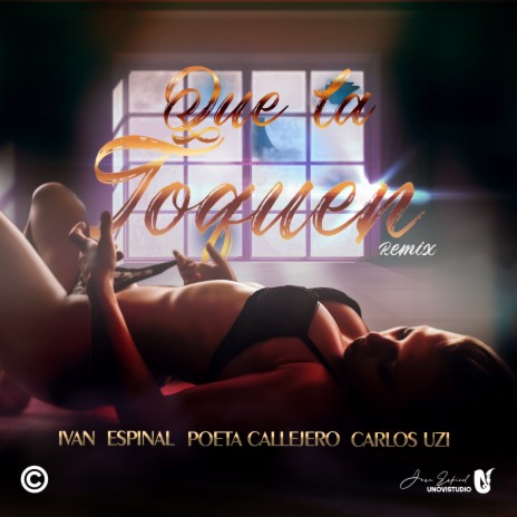 QUE LA TOQUEN 2 (Remix) ft. Carlos uzi & Poeta Callejero | Boomplay Music