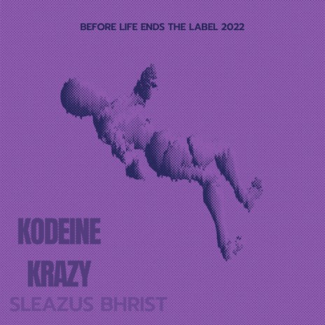 KODEINE KRAZY | Boomplay Music