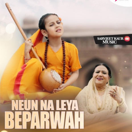 Neun La Leya Beparwah De Naal ft. Amit Sharma Productions | Boomplay Music