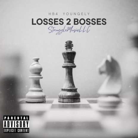 Losses 2 Bosses ft. YoungEly | Boomplay Music