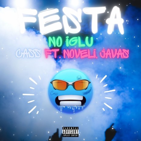 Festa no Iglu ft. Noveli | Boomplay Music