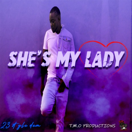 she's my lady | Boomplay Music