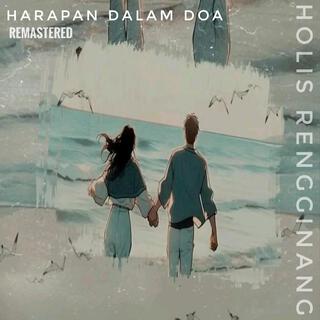 Harapan Dalam Do'a (Remastered)