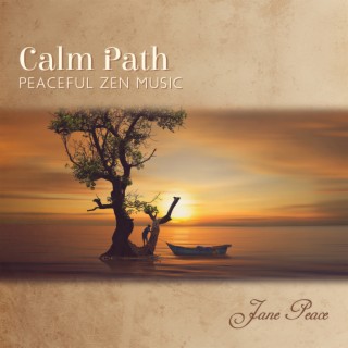 Calm Path: Peaceful Zen Meditation to Reduce Anxiety & Stress, Find Ease and Comfort in Daily Life, Mindful Relaxation Music