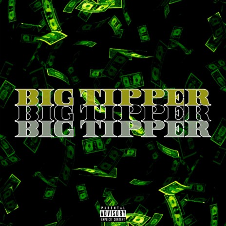 Big Tipper | Boomplay Music