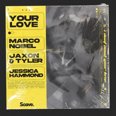 Your Love ft. JAXON & TYLER , Jessica Hammond, Jessica Nicole Hammond & Matthew Graham | Boomplay Music