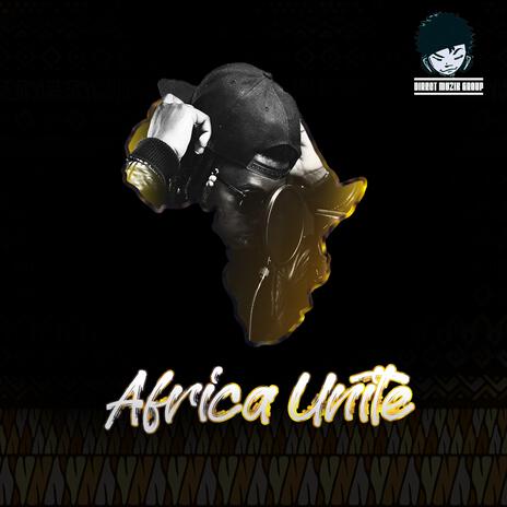 Africa Unite | Boomplay Music