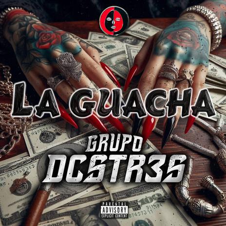 La Guacha | Boomplay Music