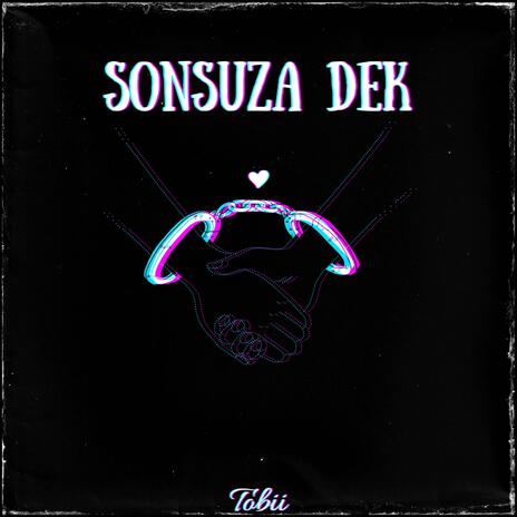 Sonsuza Dek | Boomplay Music