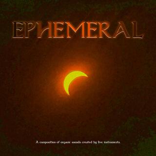 Ephemeral