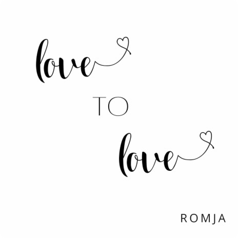 Love to Love | Boomplay Music
