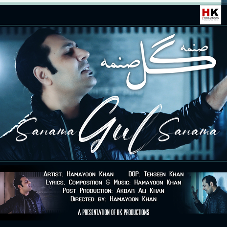 Sanama Gul Sanama Hamayoon Khan Song Pashto New Song 2022