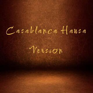 Casablanca Hausa (Hausa Version)