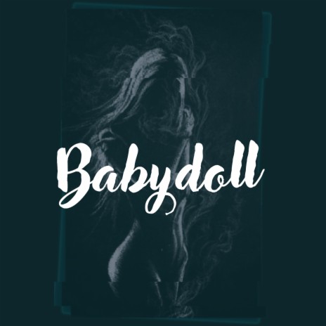 Babydoll | Boomplay Music