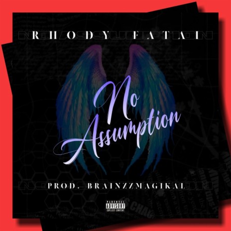 NO ASSUMPTION | Boomplay Music