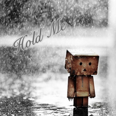 Hold Me