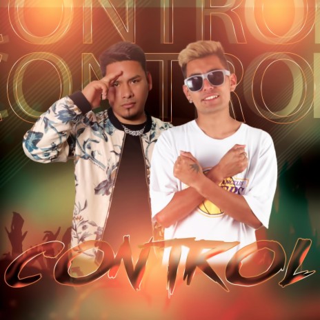 Control ft. El Keysi La Melodía | Boomplay Music