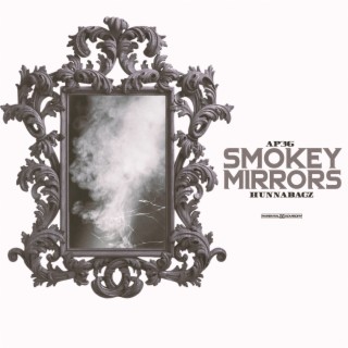 Smokey Mirrors