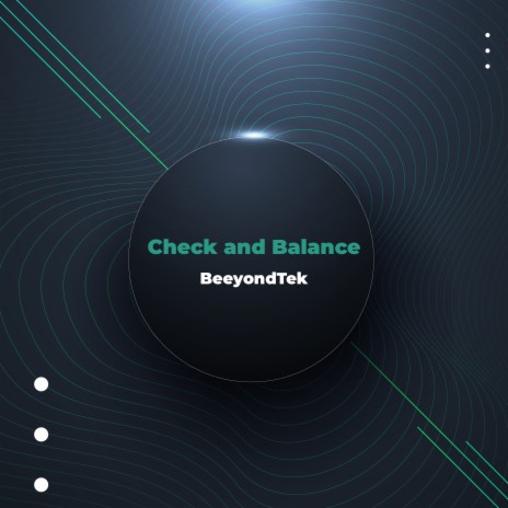 Check and Balance | Boomplay Music