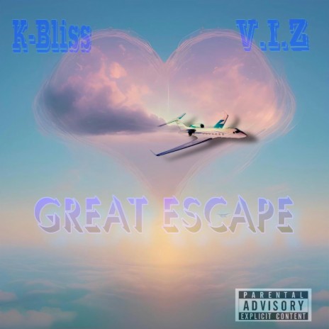 Great Escape Clean (Radio Edit) ft. V.I.Z | Boomplay Music