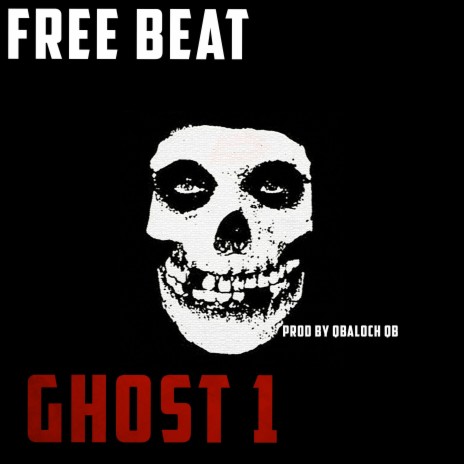 Ghost One (FreeStyle) ft. Qbaloch Qb | Boomplay Music
