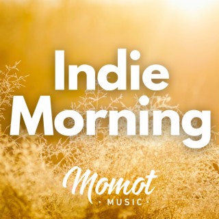 Indie Morning