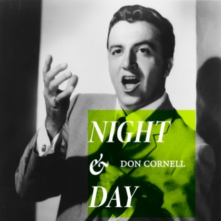 Night & Day - Don Cornell Early Hits