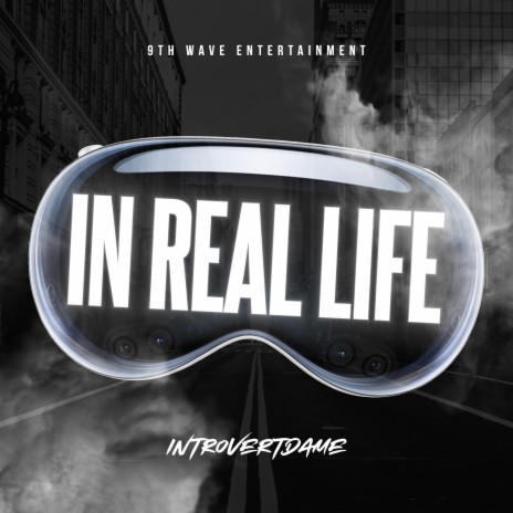 In Real Life (IRL) (Radio Edit)