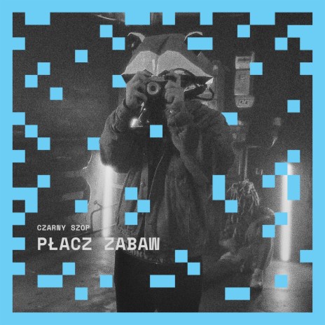 Płacz zabaw ft. AstroWilk | Boomplay Music