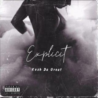 Explicit (Radio Edit) | Boomplay Music
