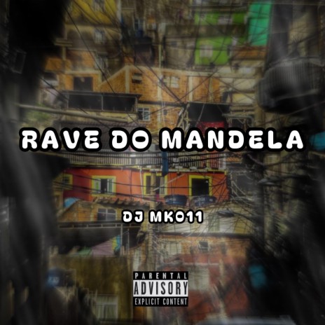 RAVE DO MANDELA | Boomplay Music
