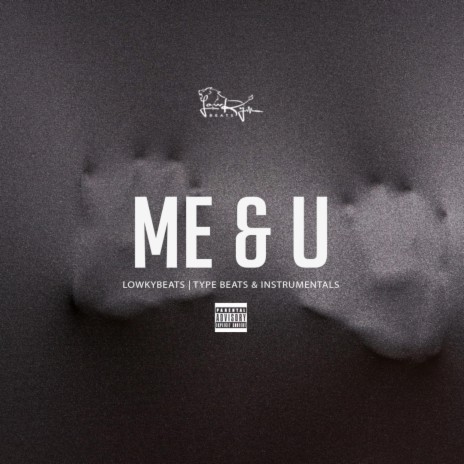 Me & U (Instrumental) | Boomplay Music