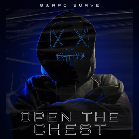 Open The Chest | Boomplay Music