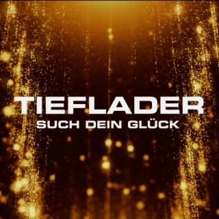 Such dein Glück lyrics | Boomplay Music