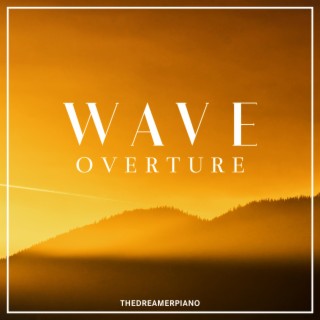 WAVE (Overture)