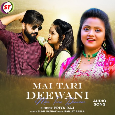 Mai Teri Deewani | Boomplay Music