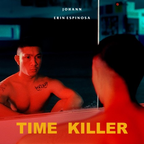 Time Killer ft. Erin Espinosa | Boomplay Music