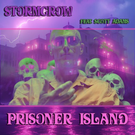 Prisoner Island ft. Scott Adams | Boomplay Music