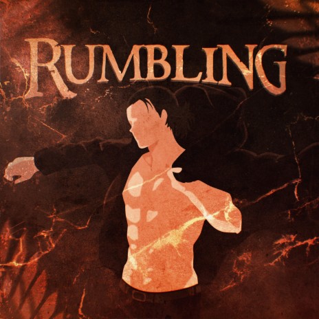 Rumbling (Attack on Titan) | Boomplay Music