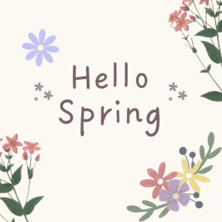 Hello, spring