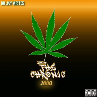 The Chronic 2000