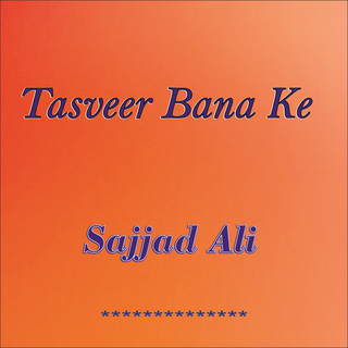 Tasveer Bana Ke (Live)