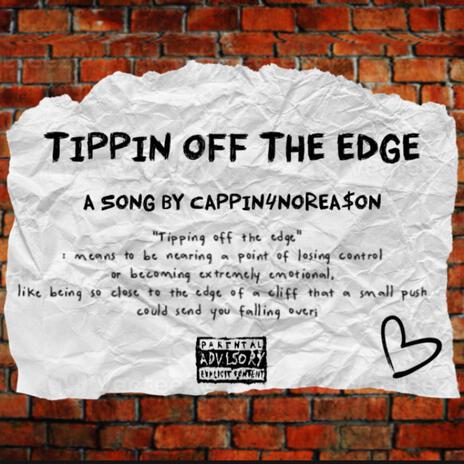 Tippin Off The Edge | Boomplay Music