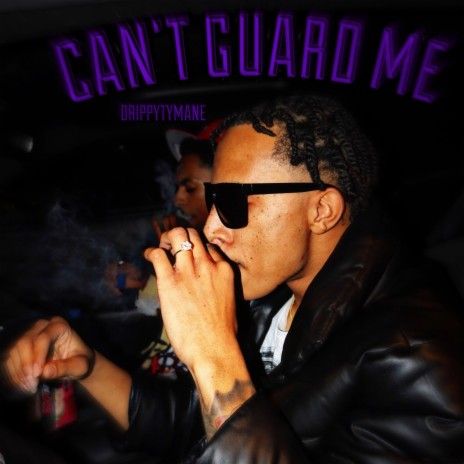 Can't Guard Me | Boomplay Music